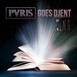 Hung (UK-1) : PVRIS Goes Djent